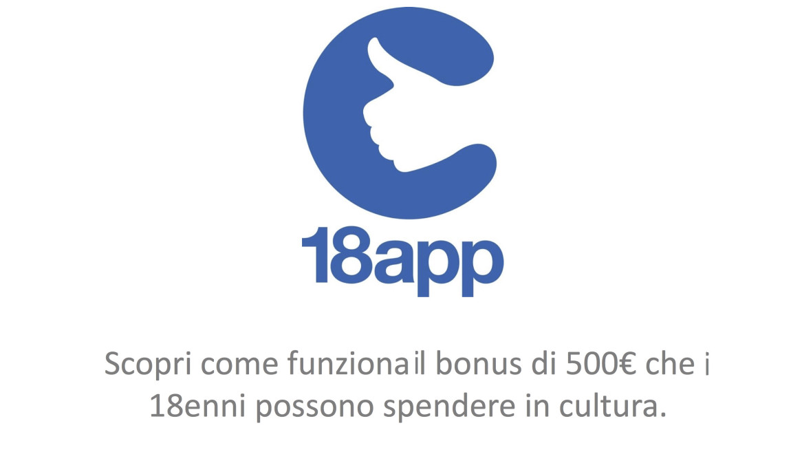 18app – UN BONUS CULTURA PER I DICIOTTENNI